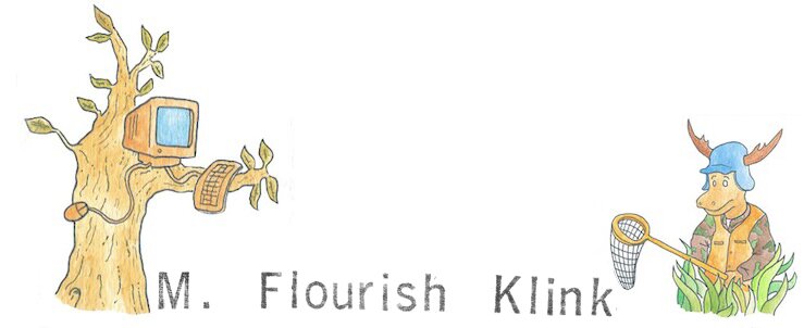 The name M. Flourish Klink in a stamped font, and a moose carrying a butterfly net, evidently hunting a computer (which is hiding up in a tree).